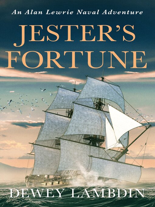 Title details for Jester's Fortune by Dewey Lambdin - Available